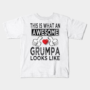 this is what an awesome grumpa looks like Kids T-Shirt